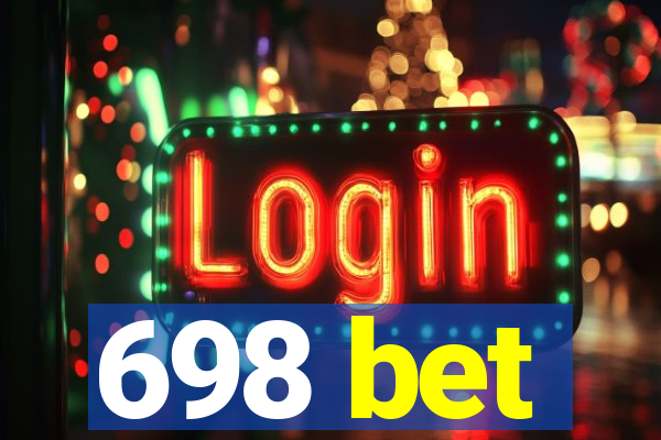698 bet